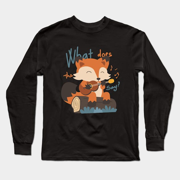 What does the fox say? Funny a cute fox Long Sleeve T-Shirt by Nine Tailed Cat